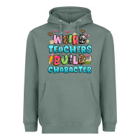 Weird Teachers Build Character Heavyweight Hoodie | Teevron