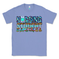 Colony Blue Nursing Student No Sleep No Money No Life Classic Tee - CowhideDigitalArt