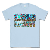 Dusty Blue Nursing Student No Sleep No Money No Life Classic Tee - CowhideDigitalArt