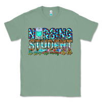 Sage Nursing Student No Sleep No Money No Life Classic Tee - CowhideDigitalArt