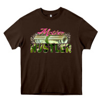 Chocolate Brown mother hustler Heavy Core Tee - Zillion Design Studio