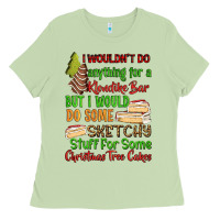 Matcha I wouldnt do anything for a klondike bar Ladies Tee - RanaPortraitStore