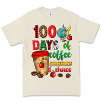 Bone 100 days of coffee and chaos Premium Tee - texasbilliewilder