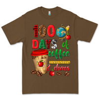 Cacao 100 days of coffee and chaos Premium Tee - texasbilliewilder