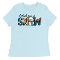 Baby Blue Let It Snow Snowman Ladies Tee - RanaPortraitStore