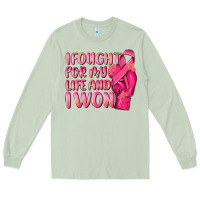 I Fought For My Life And I Won Long Sleeve Tee | Teevron