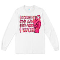 White i fought for my life and i won Long Sleeve Tee - NancyCooperArtShop
