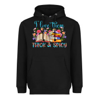 Black i love them thick and spicy Heavyweight Hoodie - Artiststas
