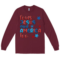Burgundy love jesus and america too Long Sleeve Tee - JahusDesignShop