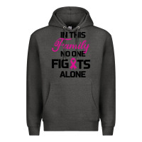 Charcoal Heather In This Family No One Fights Alone Premium Hoodie - Bettercallsaul