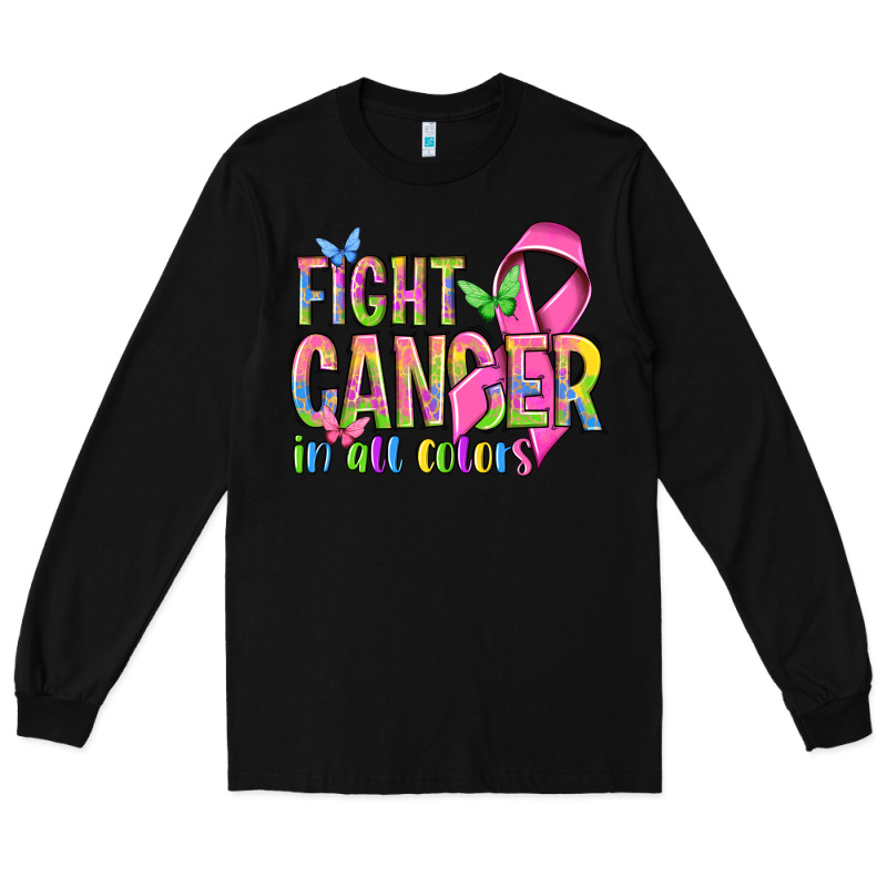 Fight Cancer In All Colors Long Sleeve Tee by NancyCooperArtShop | Teevron