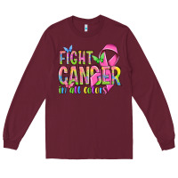 Burgundy fight cancer in all colors Long Sleeve Tee - NancyCooperArtShop