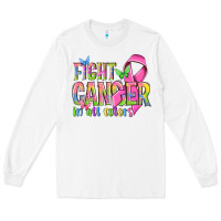 White fight cancer in all colors Long Sleeve Tee - NancyCooperArtShop