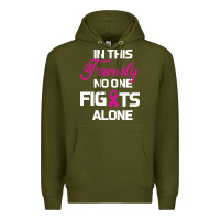 Army Green In This Family No One Fights Alone Cancer Survivor Premium Hoodie - Bettercallsaul
