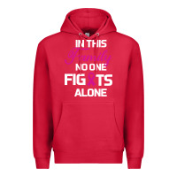 Cardinal In This Family No One Fights Alone Cancer Survivor Premium Hoodie - Bettercallsaul