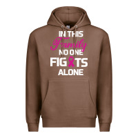 Chestnut In This Family No One Fights Alone Cancer Survivor Premium Hoodie - Bettercallsaul