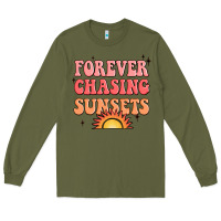 Army Green forever chasing sunsets Long Sleeve Tee - JahusDesignShop