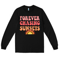 Black forever chasing sunsets Long Sleeve Tee - JahusDesignShop