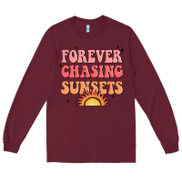 Burgundy forever chasing sunsets Long Sleeve Tee - JahusDesignShop