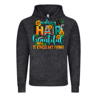 Making Hair Beautiful Is Kinda My Thing Vintage Hoodie | Teevron