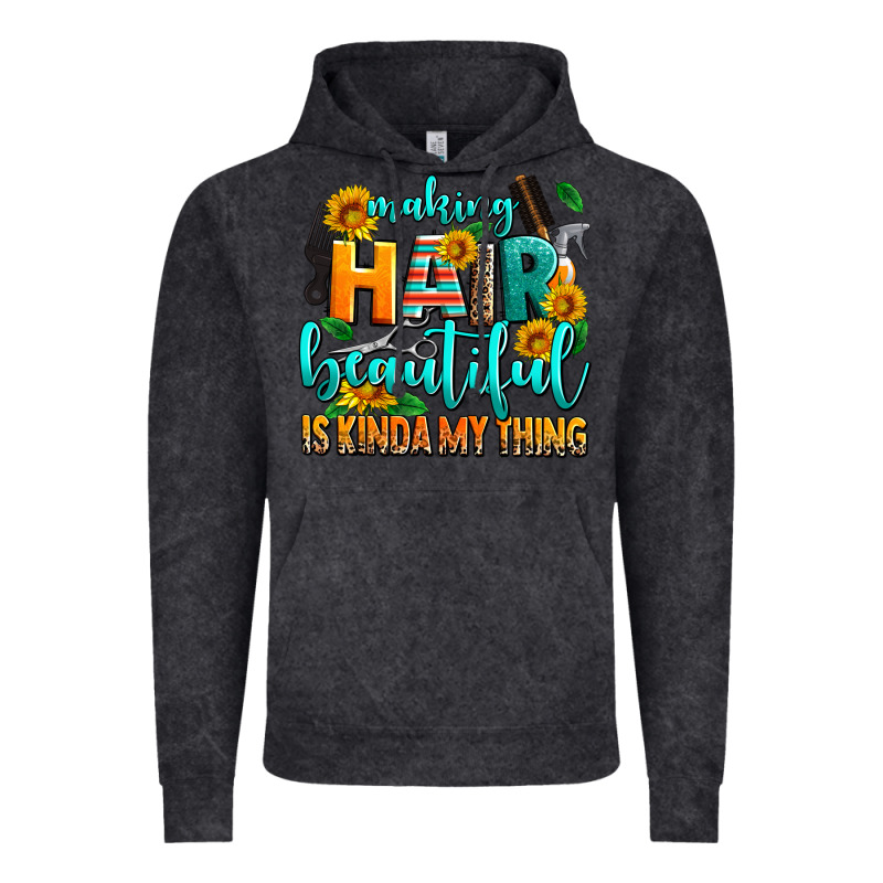 Making Hair Beautiful Is Kinda My Thing Vintage Hoodie by AdoDesignShop | Teevron