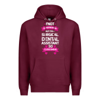 Burgundy Surgical Dental Assistant Premium Hoodie - Bettercallsaul