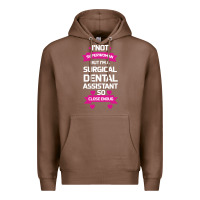 Chestnut Surgical Dental Assistant Premium Hoodie - Bettercallsaul