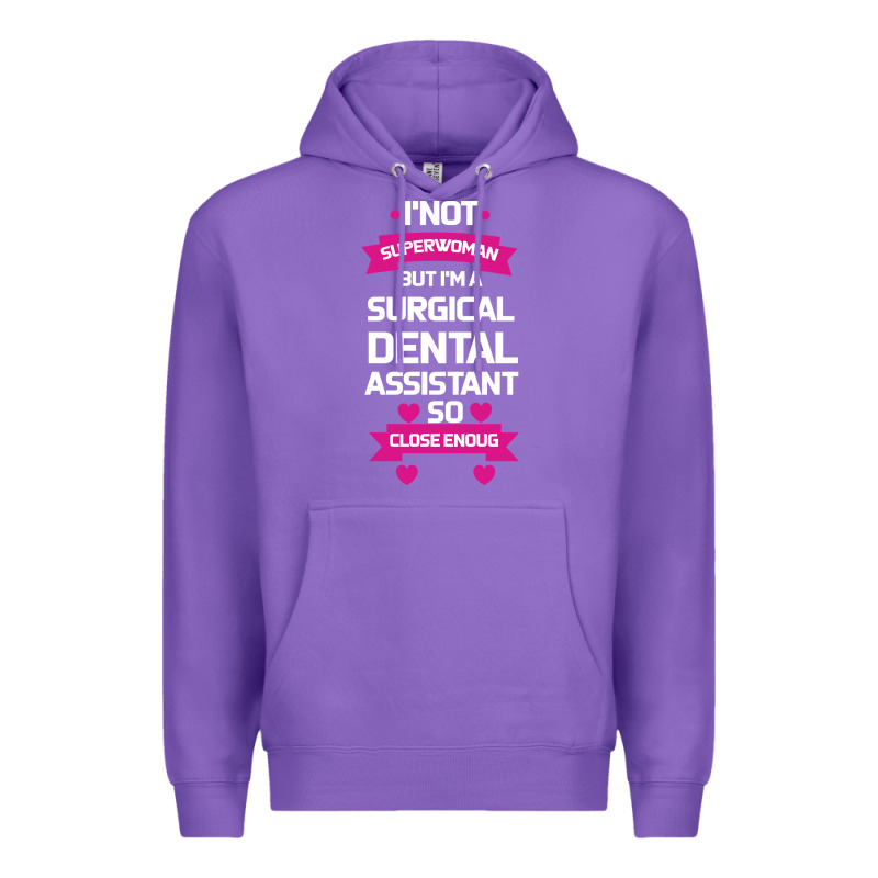 Surgical Dental Assistant Premium Hoodie by Bettercallsaul | Teevron