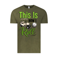 Vintage Olive this is how i roll Vintage Tee - Artiststas