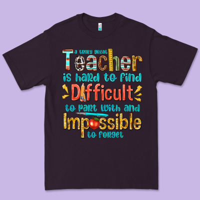 A Truly Great Teacher Premium Tee Designed By Texasbilliewilder