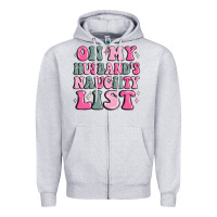 Heather Grey on my husband's naughty list Zipper Hoodie - MaliasSmallBusiness
