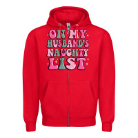 Red on my husband's naughty list Zipper Hoodie - MaliasSmallBusiness