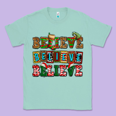 Believe Believe Believe Classic Tee Designed By Adodesignshop