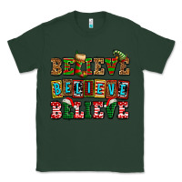 Sports Green believe believe believe Classic Tee - AdoDesignShop
