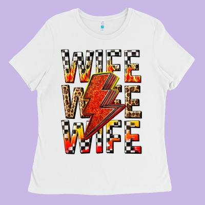 Ladies Tee wife wife wife