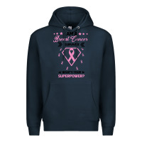 Navy I am a Breast Cancer Survivor What is Your Superpower Premium Hoodie - Bettercallsaul