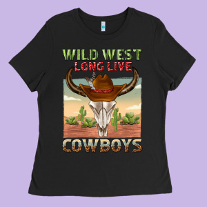 Wild West Long Live Cowboys Ladies Tee Designed By Texasbilliewilder