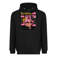 Black birthday queen i dont get older i level up Heavyweight Hoodie - Artiststas