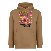 Toasted Coconut birthday queen i dont get older i level up Heavyweight Hoodie - Artiststas