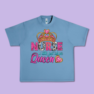 Nurse A Title Just Above Queen Urban Heavy Tee Designed By Bundleandbundleshop
