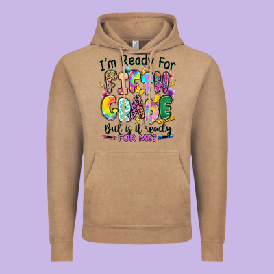 I'm Ready For Fifth Grade But Is It Ready For Me Vintage Hoodie Designed By Ranaportraitstore
