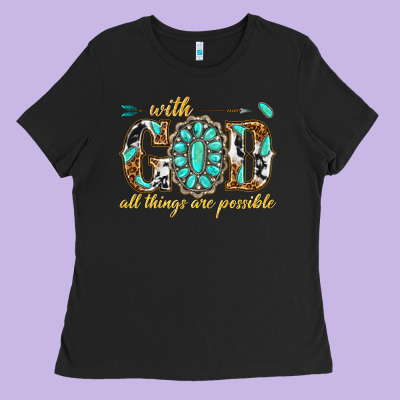 Ladies Tee with god all things are possible with gemstone
