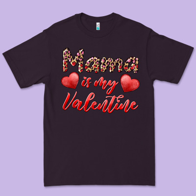 Mama Is My Valentine Premium Tee Designed By Ranaportraitstore