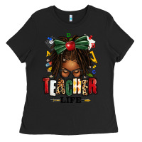 Black teacher life afro locs messy bun Ladies Tee - texasbilliewilder