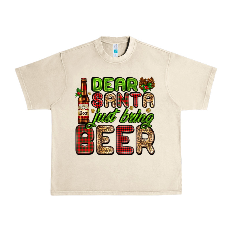 Dear Santa Just Bring A Beer With A Beer Bottle Urban Heavy Tee by AdoDesignShop | Teevron