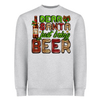 Heather Grey dear santa just bring a beer with a beer bottle Heavyweight Sweatshirt - AdoDesignShop