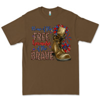 Cacao home of the free because of the brave Premium Tee - Zillion Design Studio