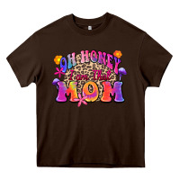 Chocolate Brown oh honey i am that mom Heavy Core Tee - Zillion Design Studio