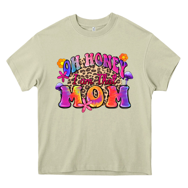 Oh Honey I Am That Mom Heavy Core Tee by Zillion Design Studio | Teevron