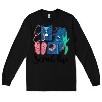 Black Scrub Life Nurse Long Sleeve Tee - LillyAllenDesigns